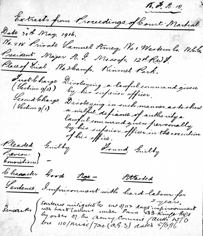 Private Samuel Amey, 815, Non-combatant Corps - Extracts from Proceedings of Court Martial, 10th May 1916