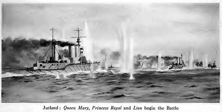 Battle of Jutland - 'Queen Mary', 'Princess Royal' and Lion'