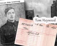 Private John Armstrong age 23, and Private Tom Heywood, 