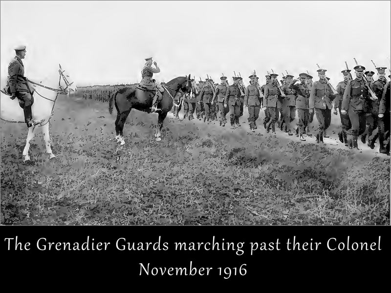 The Grenadier Guards marching in Fours past their Colonel, Field-Marshal, H.R.H. the Duke of Connaught, K.G. - November 1916 