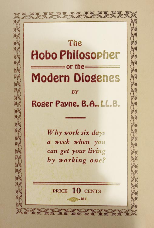 The Hobo Philosopher or The Message of Economic Freedom