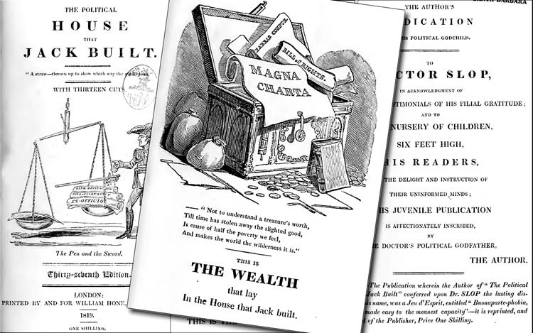 The 'Political House That Jack Built by William Hone and illustrated by George Cruikshank.'The Wealth' 