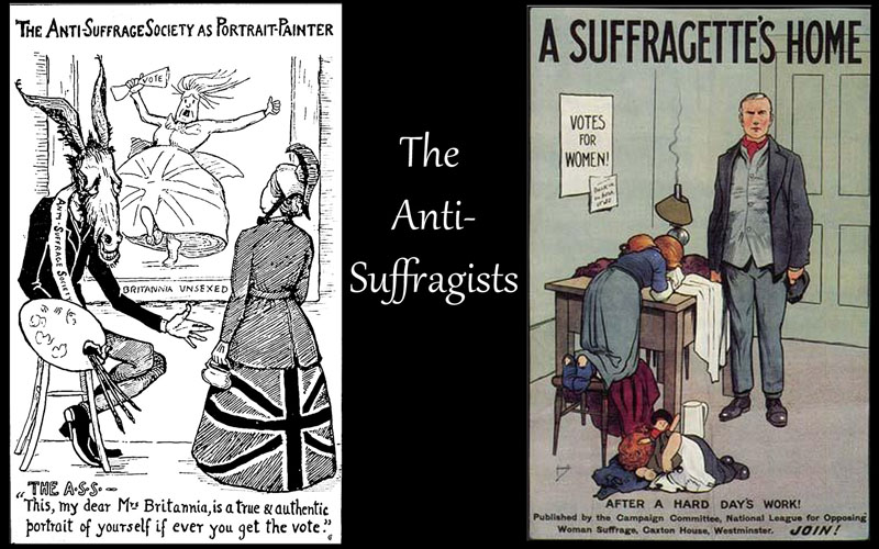 Anti suffragists - women's suffrage
