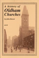 A History of Oldham Churches by John Beever