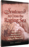 Sentenced to cross the raging sea