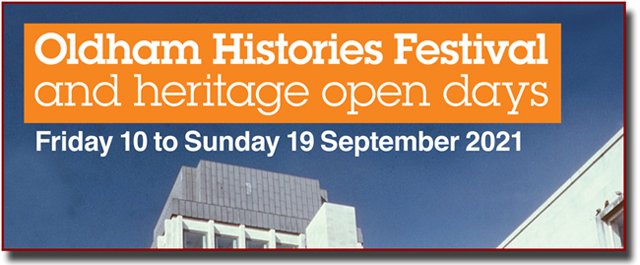 Oldham Histories Festival 2021